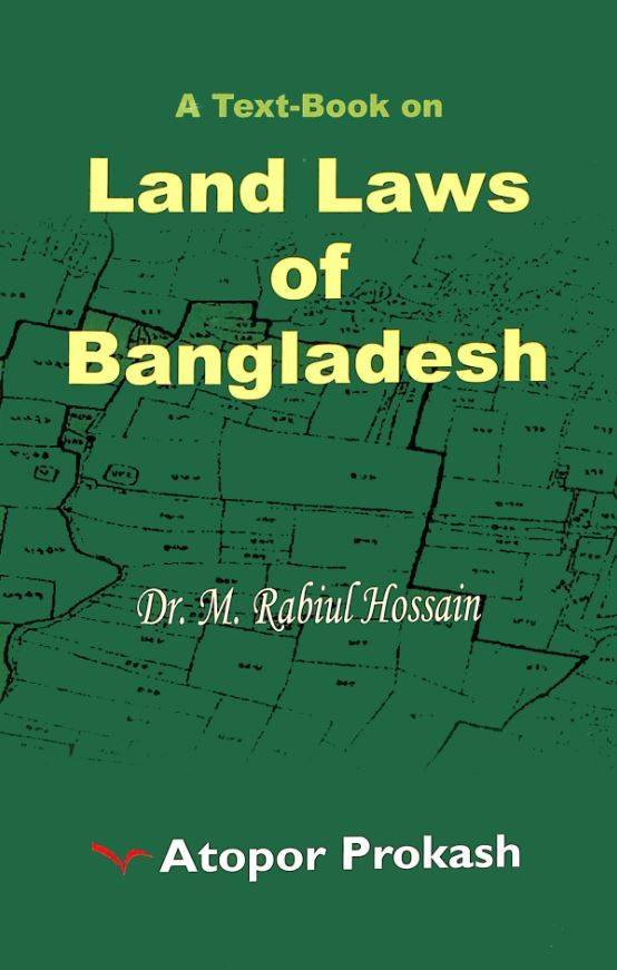 LAND LAWS OF BANGLADESH